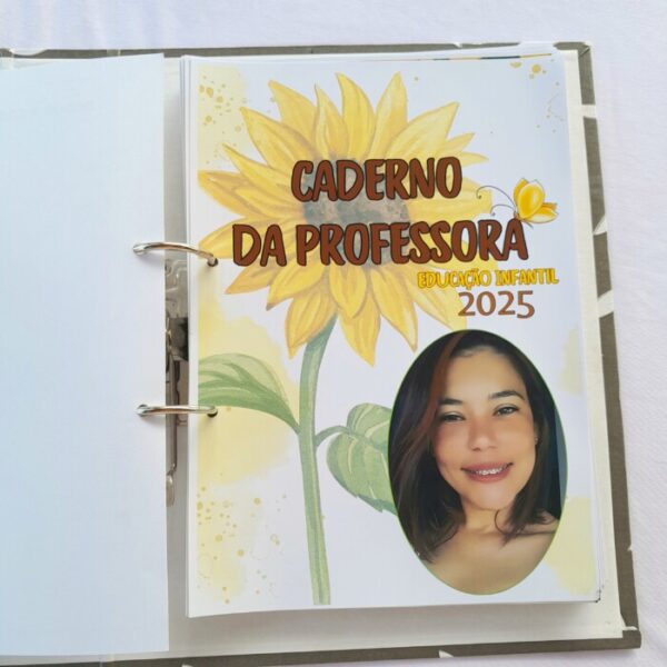 CADERNO DO (A) PROFESSOR (A) 2025 🌻 TEMA GIRASSOL 🌻 Educação Infantil