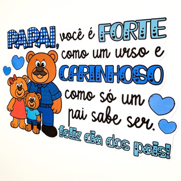 PAINEL DIA DOS PAIS TEMA PAPAI URSO - Imagem 2