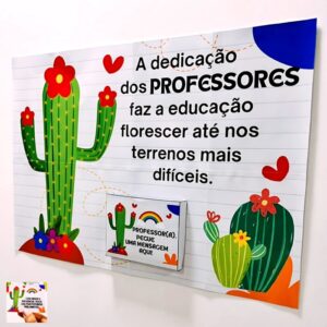 PAINEL BOAS VINDAS PARA PROFESSORES – TEMA CACTOS